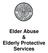 Elder Abuse & Elderly Protective Services