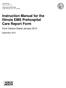 Instruction Manual for the Illinois EMS Prehospital Care Report Form