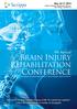 Brain Injury Rehabilitation Conference SPONSORED BY THE REHABILITATION CENTER AT SCRIPPS MEMORIAL HOSPITAL ENCINITAS