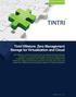 Tintri VMstore: Zero Management Storage for Virtualization and Cloud