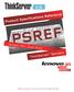 U.S. Product Specifications Reference PSREF. Version 455, June 2014. ThinkServer Servers. Visit www.lenovo.com/psref for the latest version