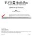 CERTIFICATE OF INSURANCE. PPO Tufts Health Plan Network Plan