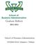 Graduate Bulletin. School of Business Administration 2012-2014. INTERIM DEAN: Margaret L. Williams