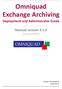 Omniquad Exchange Archiving