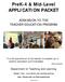 PreK-4 & Mid-Level APPLICATION PACKET