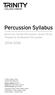 Percussion Syllabus. Drum Kit, Tuned Percussion, Snare Drum, Timpani & Orchestral Percussion