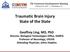 Traumatic Brain Injury State of the State
