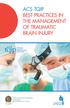 ACS TQIP BEST PRACTICES IN THE MANAGEMENT OF TRAUMATIC BRAIN INJURY