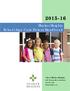 2015-16. Shaker Heights School Age Care Parent Handbook. City of Shaker Heights. 3301 Warrensville Center Road 216-491-1295 Shakeronline.