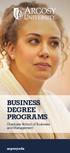 BUSINESS DEGREE PROGRAMS. Graduate School of Business and Management. argosy.edu
