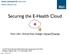 Securing the E-Health Cloud