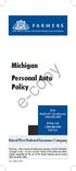 e-copy Michigan Personal Auto Policy Bristol West Preferred Insurance Company Claims HelpPoint Claim Services 1-800-527-3907