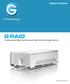 PRODUCT MANUAL. Professional High-Performance Dual-Drive Storage System. g-technology.com