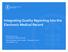 Integrating Quality Reporting into the Electronic Medical Record