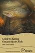 Guide to Eating Ontario Sport Fish. 2009 2010 Edition