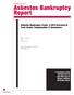 Asbestos Bankruptcy Trusts: A 2012 Overview of Trust Assets, Compensation & Governance