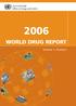 WORLD DRUG REPORT. Volume 1: Analysis