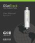 GSatTrack. Fleet Broadband Tracker. User Manual April 2011 GSE. Global Satellite Engineering. sales@gsat.us : gsat.us