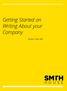 Getting Started on Writing About your Company. By Matt S. Smith, MBA