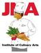 JNA Institute of Culinary Arts. School Catalog. Published May 2015