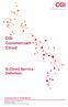 CGI Commercial Cloud. G-Cloud Service Definition. Commercial in Confidence
