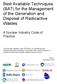 Best Available Techniques (BAT) for the Management of the Generation and Disposal of Radioactive Wastes
