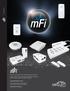 Machine-to-Machine Management System. Datasheet. Models: mport, mport-s, mpower, mpower Mini, mpower Pro, mfi-cs, mfi-ds, mfi-ths, mfi-msc, mfi-msw