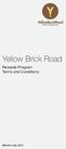 Wealth Management. Yellow Brick Road. Rewards Program Terms and Conditions