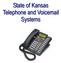 Overview. Table of Contents. Telephone... 1 State of Kansas Voice Mail System CISCO Unity 3 Quick Reference... 7