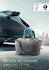 BMW i Lifestyle 2015 2016. Sheer Driving Pleasure DESIGN. RECHARGED. BMW i COLLECTION.
