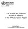 The Human and Financial Burden of Asbestos in the WHO European Region. Meeting Report 5-6 November 2012, Bonn, Germany