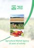 Agricultural Market Agency 20 years of activity