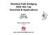 Shortest Path Bridging IEEE 802.1aq Overview & Applications