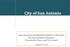 City of San Antonio. HEALTHCARE & RETIREMENT BENEFITS TASK FORCE Recommendations Summary Presented to Mayor and City Council.