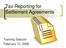 Tax Reporting for Settlement Agreements. Training Session February 13, 2008