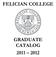 FELICIAN COLLEGE GRADUATE CATALOG 2011 2012