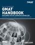 GMAT HANDBOOK SUPPLEMENT FOR TEST TAKERS WITH DISABILITIES. Everything you need to know to apply for accommodations on the GMAT exam
