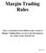 Margin Trading Rules
