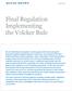 How To Understand The Final Regulation Of The Volcker Rule
