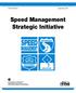 Speed Management Strategic Initiative