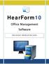 HearForm10. Office Management Software. Electronic Medical Records