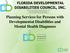 Planning Services for Persons with Developmental Disabilities and Mental Health Diagnoses