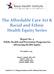 The Affordable Care Act & Racial and Ethnic Health Equity Series