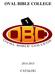 OVAL BIBLE COLLEGE 2014-2015 CATALOG