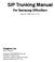 SIP Trunking Manual. For Samsung OfficeServ. Sep 18, 2006 doc v.1.0.2. Sungwoo Lee Senior Engineer
