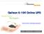 Galleon 6-10K Online UPS. Voltronic Power Technology Corporation