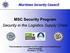 MSC Security Program Security in the Logistics Supply Chain