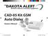 CAD-05 Kit GSM Auto Dialer. Owner s Manual
