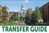 THE #1 SCHOOL IN NORTH CAROLINA FOR TRANSFER STUDENTS TRANSFER GUIDE