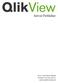 Server/Publisher. Version 11.0 SR2 for Microsoft Windows. Third Edition, Lund, Sweden, August 2012. Authored by QlikTech International AB